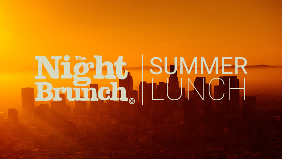 Introducing The Night Brunch Summer Lunch Program